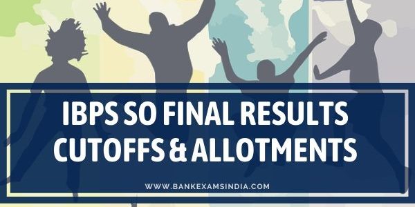 IBPS-SO-Results-Cutoffs-Allotments.jpg