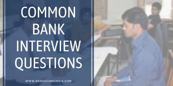 Common bank interview questions answers