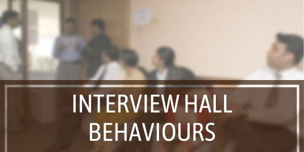 how to behave inside interview hall