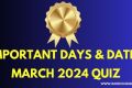 march-2024-important-dates-quiz.jpg